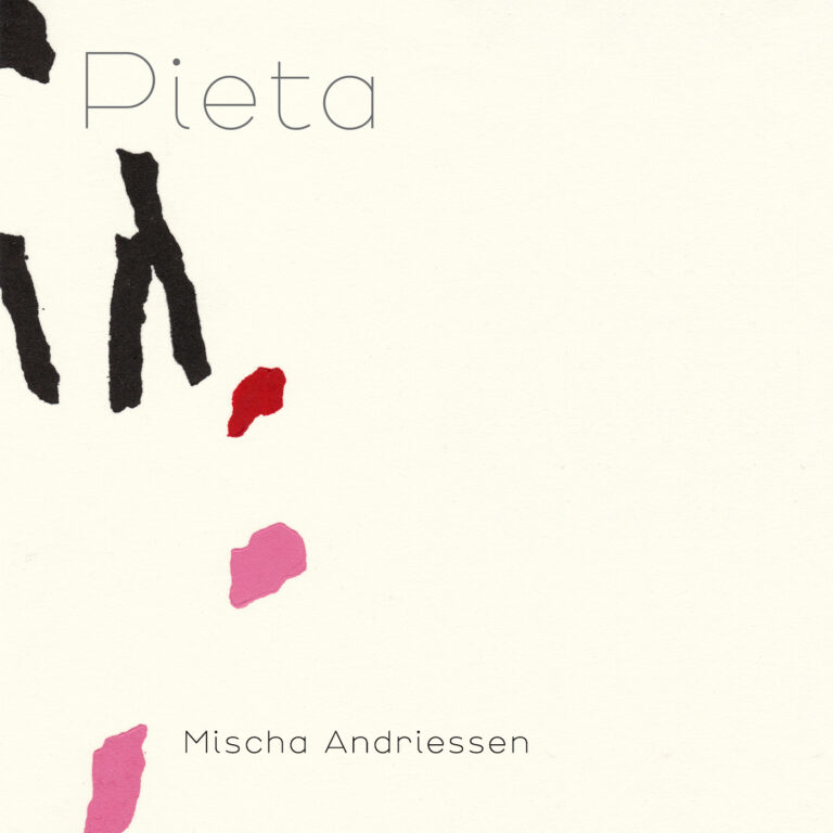 Pieta – Mischa Andriessen